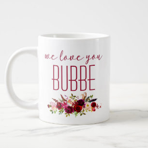 Vi älskar dig Bubbe Burgunder Blommig Jumbo Mugg