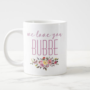 Vi älskar dig Bubbe Rosa Blommig Jumbo Mugg