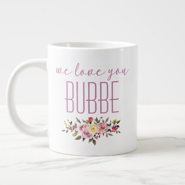 Vi älskar dig Bubbe Rosa Blommig Jumbo Mugg (Vänster)