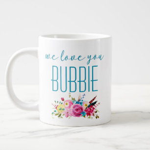 Vi älskar dig Bubbie Teal Rosa Blommig Jumbo Mugg