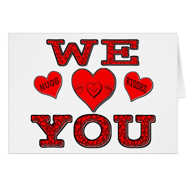 Vi älskar dig hälsningskort (Framsidan Horizontal)