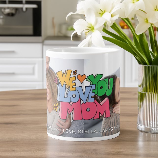 Vi älskar dig Mors dag 2 Foto Jumbo Mugg (We Love You Mother's Day 2 Photo Giant Coffee Mug)