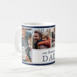 Vi älskar dig pappa 4-bildskollage Fars dag Kaffemugg