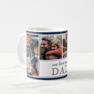 Vi älskar dig pappa 4-bildskollage Fars dag Kaffemugg