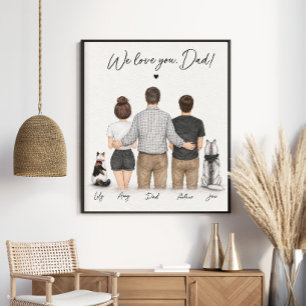 Vi älskar dig pappa Personlig familjeporträtt Poster