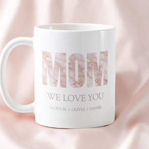 Vi älskar dig Rosa Marmor Modern Typografi Mamma Kaffemugg