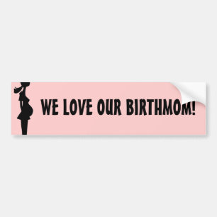 VI ÄLSKAR VÅR BIRTHMOM! BILDEKAL