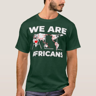 Vi är alla afrikaner 1 t shirt