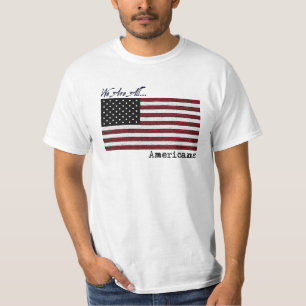 Vi är alla amerikaner T-Shirt