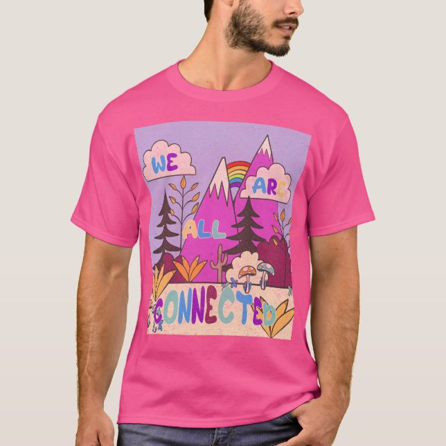 Vi är alla anslutna t shirt (Framsida)