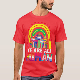 Vi är alla det mänskliga Pridet Ally Rainbow HGBT  T Shirt