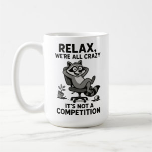 Vi är alla galet roliga sarkastiska mentala hälsos kaffemugg
