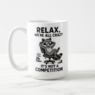 Vi är alla galet roliga sarkastiska mentala hälsos kaffemugg