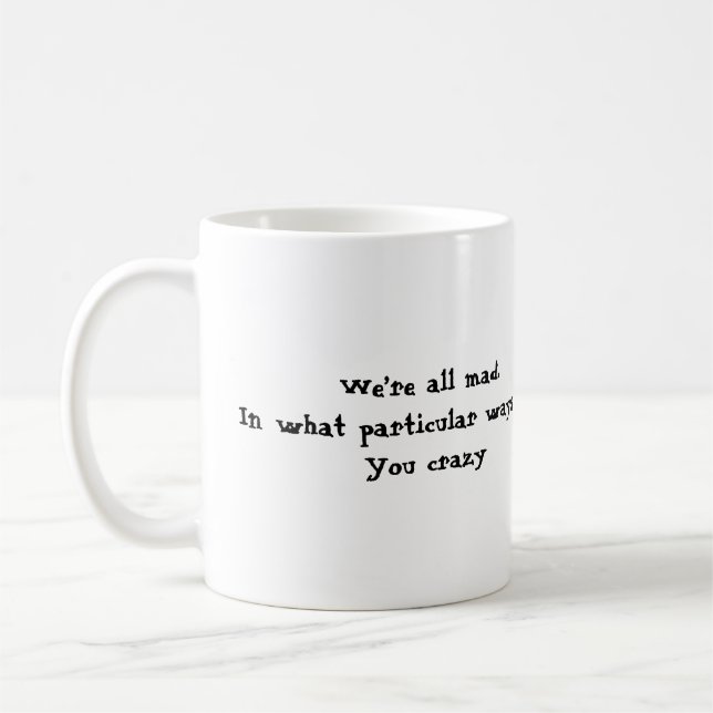 Vi är alla galna kaffemugg (Vänster)