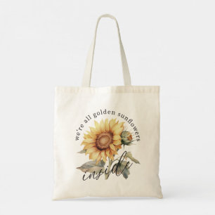 Vi är alla gyllene solblommor i Romantisk Blommigt Tygkasse