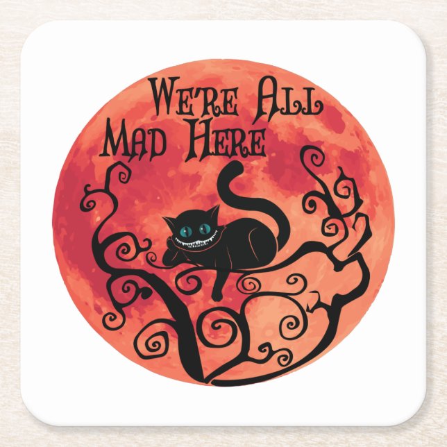 Vi är alla här - Cheshire Cat Underlägg Papper Kvadrat (Framsidan)