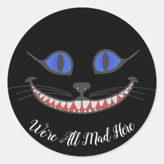 Vi är alla här Cheshire Cat Wonderland Black Runt Klistermärke