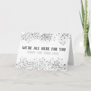 "Vi är alla här för dig" "Förlåt för din förlust" Kort