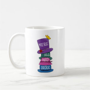 Vi är alla här Mad Hatter Alice i Wonderland Kaffemugg