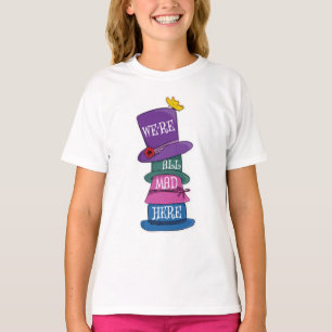 Vi är alla här Mad Hatter Alice i Wonderland T Shirt