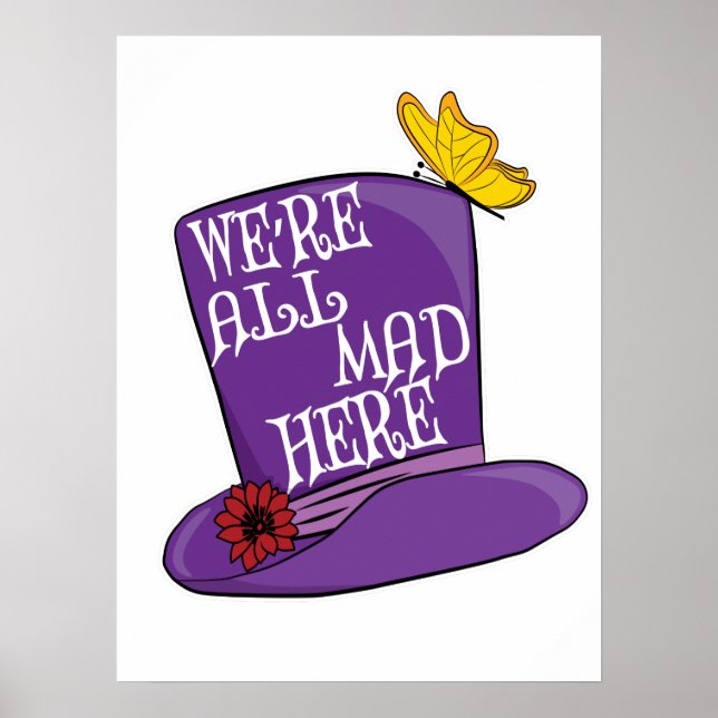 Vi är alla här - Mad Hatter Hat Poster (Framsidan)