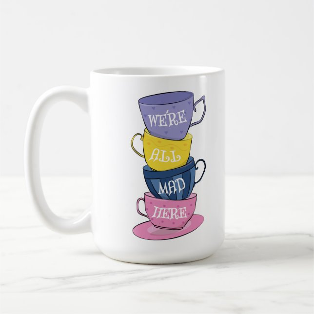 Vi är alla här - Mad Tea Party Kopp (Vänster)