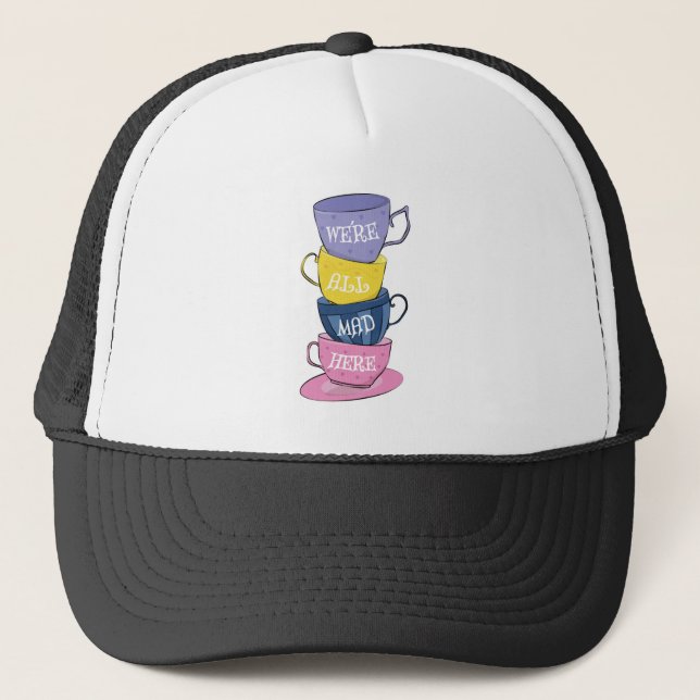 Vi är alla här - Mad Tea Party Kopp Keps (Framsida)