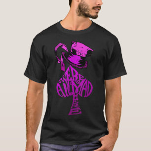 Vi är alla här Rosa Alice i underlandet Te T Shirt