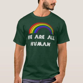 Vi är alla hbt-Priden som stöds av HBT-personer T Shirt