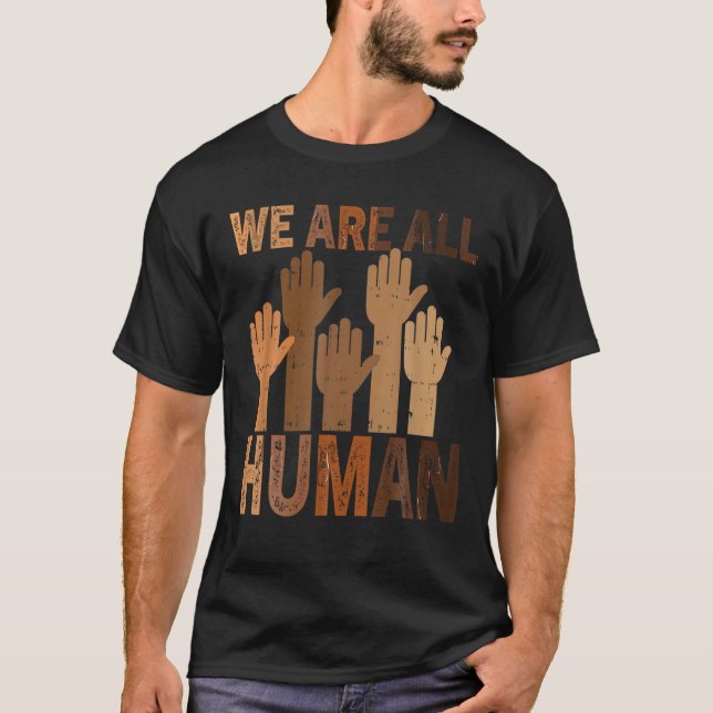 Vi är alla Human Equality Black History T Shirt (Framsida)