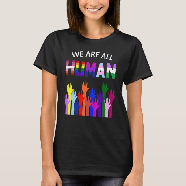 Vi är alla Human HBT Gay rights Pride Ally T Shirt (Framsida)