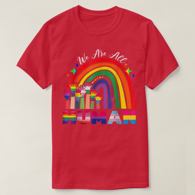 Vi är alla humana Priden i månaden Lgbt Gay Flagga T Shirt (Design framsida)