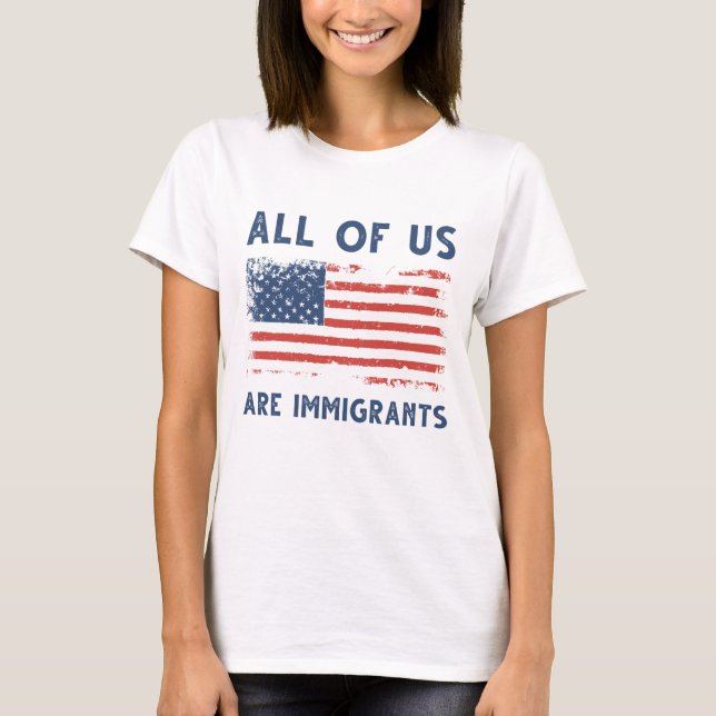 Vi är alla invandrare t shirt (Framsida)
