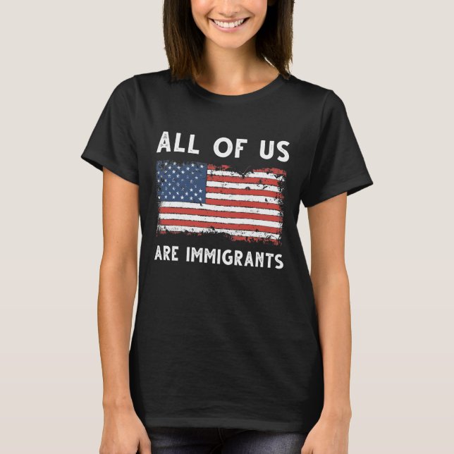 Vi är alla invandrare t shirt (Framsida)