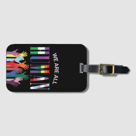 Vi är alla människofärgade Händer Bagagebricka