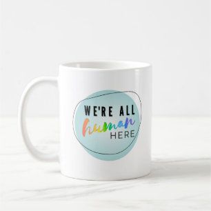 Vi är alla människor här, regnbåge logotyp kaffemugg