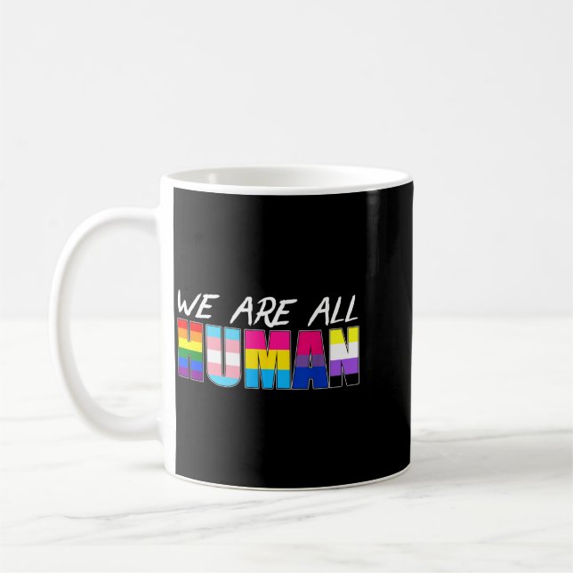 Vi Är Alla Mänskliga Hbtq Kaffemugg (Vänster)