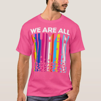 Vi är alla mänskliga LGB Gay rights Pride Parad Al T Shirt