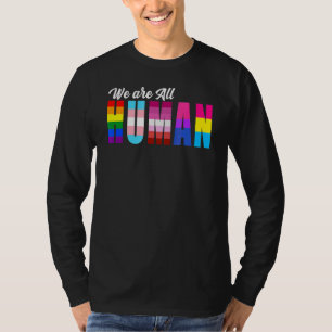 Vi är alla mänskliga LGB Gay rights Pride Parad Al T Shirt