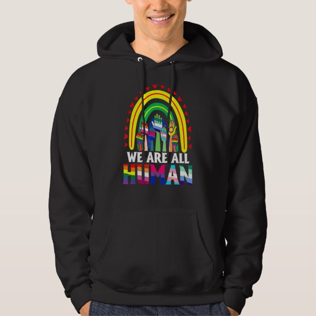 Vi är alla mänskligt Pride Ally Rainbow Lgbt Flagg Hoodie (Framsida)