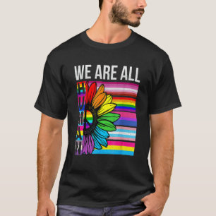 Vi är alla Pride A för solrossolrosslgbt Gay right T Shirt