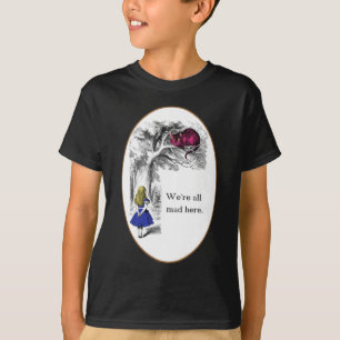 Vi är alla tokiga här t shirt