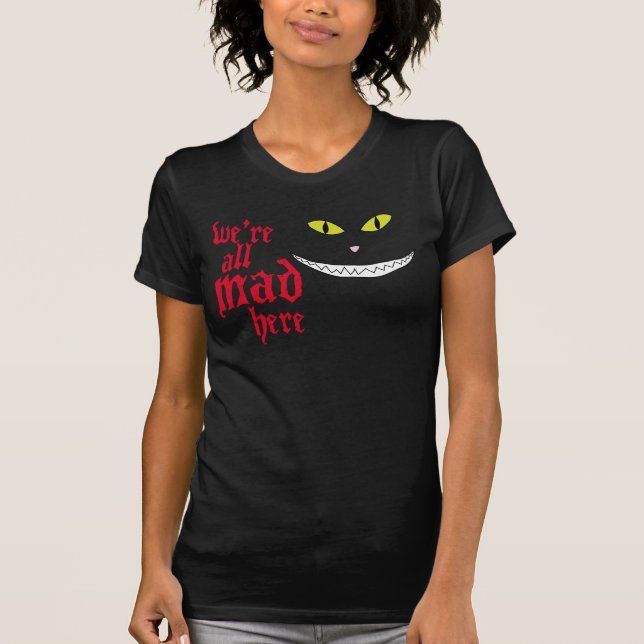 Vi är alla tokiga här tee shirt (Framsida)
