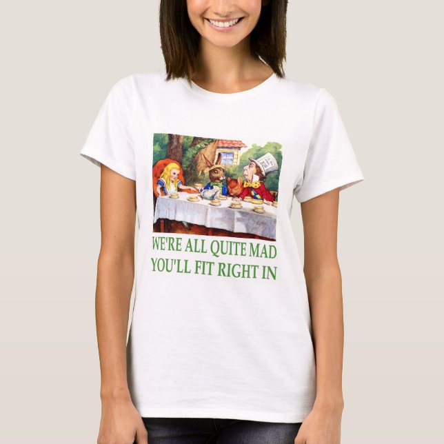 Vi är allt ganska tokigt, dig ska färdig höger in! tee shirt (Framsida)