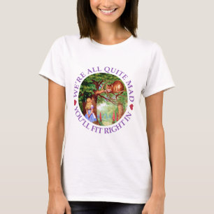 Vi är allt ganska tokigt, dig ska färdig höger  tee shirt
