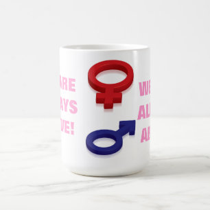 VI ÄR ALLTID ÖVER! KAFFEMUGG