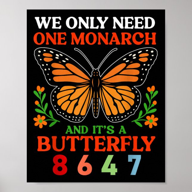 Vi är bara en monark och dess fjäril 8647. poster (Framsidan)