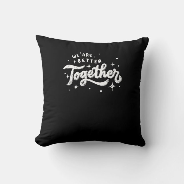 Vi är bättre tillsammans Inspirerande design  Kudde (Framsida)