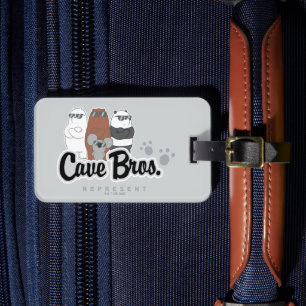 Vi är Bears - Cave Bros. Representant Bagagebricka