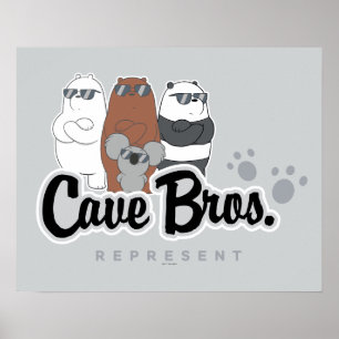 Vi är Bears - Cave Bros. Representant Poster
